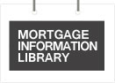 Mortgage Information Library